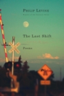 Last Shift : Poems - Book