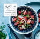The Poke Cookbook : The Freshest Way to Eat Fish - Book