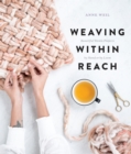 Weaving Within Reach - Book