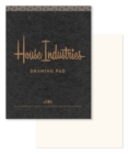 House Industries Drawing Pad : 40 Acid-Free Sheets, Drawing Tips, Extra-Thick Backing Board - Book
