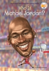 Who Is Michael Jordan? - Book