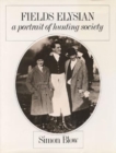 Fields Elysian : A Portrait of Hunting Society - Book