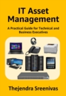 IT Asset Management: A Practical Guide for Technical and Business Executives - eBook
