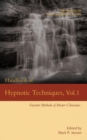 Handbook of Hypnotic Techniques Vol. 1: Favorite Methods of Master Clinicians - eBook