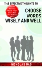 1148 Effective Thoughts to Choose Words Wisely and Well - eBook