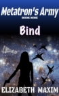 Bind (Metatron's Army, Book 9) - eBook
