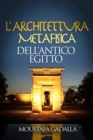 L'architettura metafisica dell'Antico Egitto - eBook