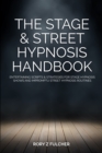 Stage & Street Hypnosis Handbook - eBook