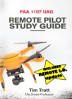 FAA 107 UAG Remote Pilot Study Guide - eBook
