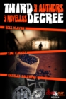 Third Degree: Three Authors, Three Crime Novellas - eBook