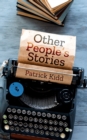 Other People's Stories - eBook