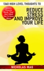 1360 High Level Thoughts to Reduce Stress and Improve Your Life - eBook