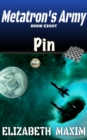 Pin (Metatron's Army, Book 8) - eBook