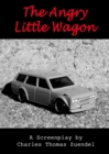 Angry Little Wagon - eBook
