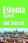 Estonia: Travel and Tourism - eBook