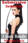 Submissive Seduction 3 Book Bundle - eBook
