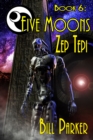 Five Moons: Zep Tepi - eBook