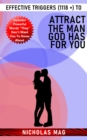 Effective Triggers (1118 +) to Attract the Man God Has for You - eBook