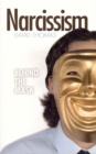 Narcissism: Behind the Mask - eBook