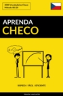 Aprenda Checo: Rapido / Facil / Eficiente: 2000 Vocabularios Chave - eBook
