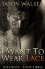 I Want to Wear Lace - eBook
