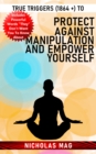True Triggers (1864 +) to Protect Against Manipulation and Empower Yourself - eBook