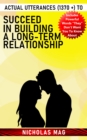 Actual Utterances (1370 +) to Succeed in Building a Long-Term Relationship - eBook