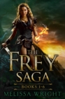 Frey Saga: Books 1-6 - eBook