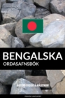 Bengalska OrÃ°asafnsbok: AÃ°ferÃ° ByggÃ° a Malefnum - eBook