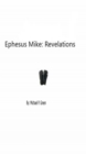 Ephesus Mike: Revelations - eBook