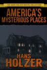 America's Mysterious Places - eBook