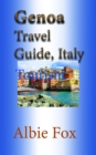 Genoa Travel Guide, Italy: Tourism - eBook
