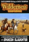 Wilderness Giant Edition 6: Spanish Slaughter - eBook