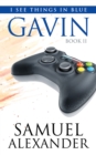 Gavin (I See Things In Blue Book 2) - eBook