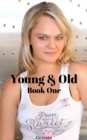 Young & Old: Book 1 - eBook