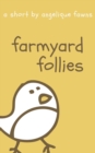 Farmyard Follies - eBook