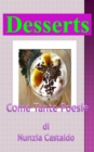 Desserts Come Tante Poesie - eBook