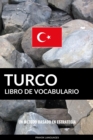 Libro de Vocabulario Turco: Un Metodo Basado en Estrategia - eBook