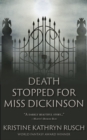 Death Stopped for Miss Dickinson - eBook