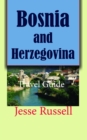 Bosnia and Herzegovina: Europe - eBook