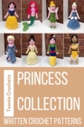 Princess Collection - Written Crochet Patterns - eBook