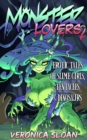 Monster Lovers 2: 5 Erotic Tales of Slime Girls, Tentacles & Dinosaurs - eBook