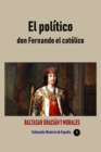 El politico don Fernando el catolico - eBook