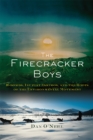 The Firecracker Boys : H-Bombs, Inupiat Eskimos, and the Roots of the Environmental Movement - Book