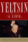 Yeltsin : A Life - Book