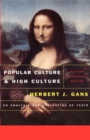 Popular Culture and High Culture : An Analysis and Evaluation Of Taste - Book