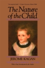 The Nature Of The Child : Tenth Anniversary Edition - Book