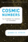 Cosmic Numbers : The Numbers That Define Our Universe - Book