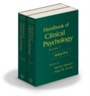 Handbook of Clinical Psychology, 2 Volume Set (Volume 1 Adults; Volume 2 Children and Adolescents) - Book