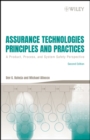 Assurance Technologies Principles and Practices : A Product, Process, and System Safety Perspective - eBook